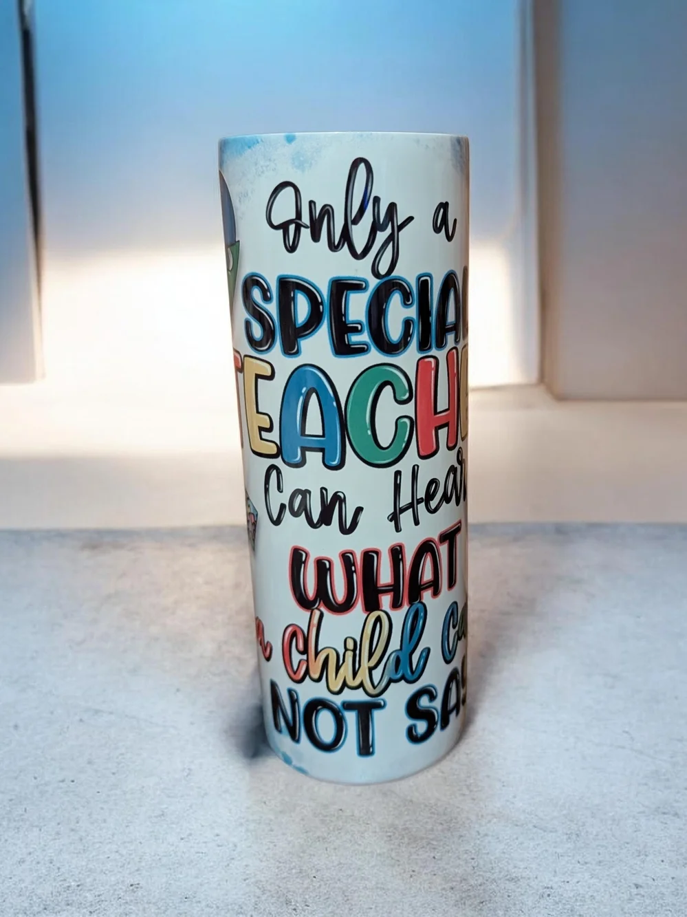 Colorful Special Teacher Quote Travel Tumbler